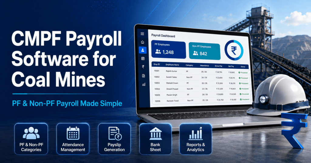 CMPF Payroll Software for Coal Mines